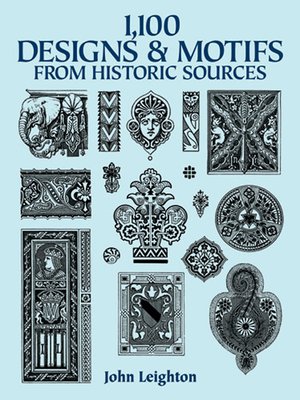 cover image of 1,100 Designs and Motifs from Historic Sources